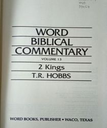 WORD BIBLICAL COMMENTARY: VOLUME. 13 - 2 KINGS